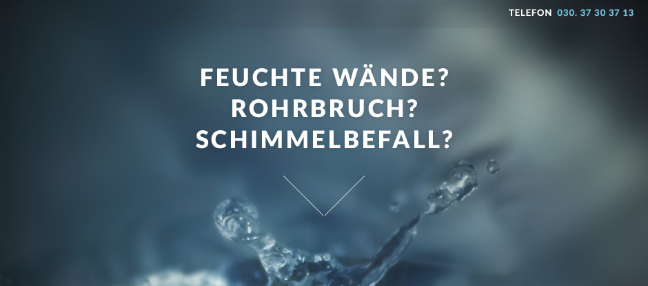 Feuchte Wände? Wasserschadenbeseitigung und Wasserschadensanierung Feuchte Wände? Wasserschadenbeseitigung und Wasserschadensanierung